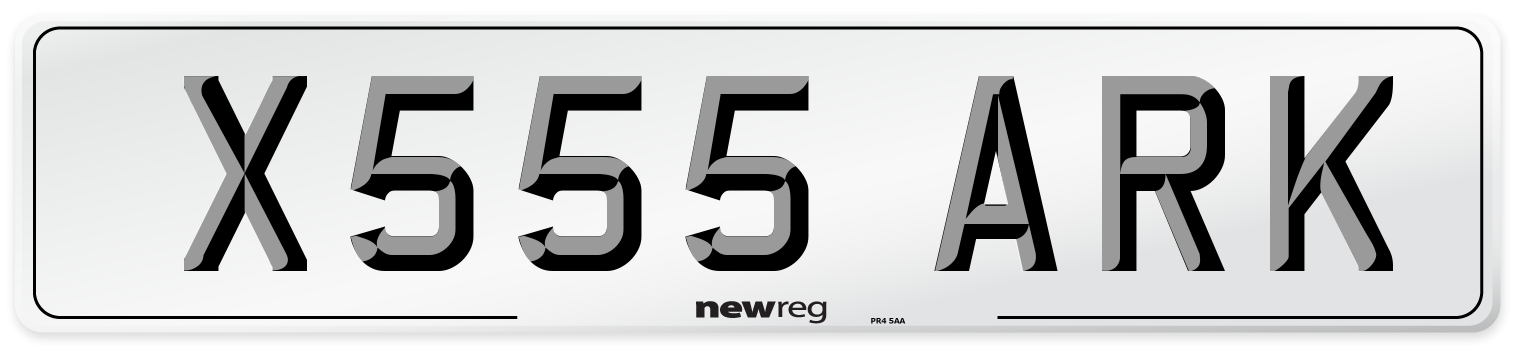 X555 ARK Number Plate from New Reg